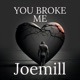 You broke me Single