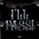 I LL PASS Single