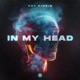 In My Head Single
