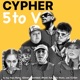 Cypher 5To V feat Hione Phyzh Eye iQlover Montebel Leo Guillen Vitz Music Single