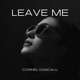 Leave Me Single