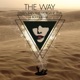 The Way Remixes feat Morgane Zélia Single