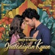 Judaaiyan Kyun From Dhoop Ki Deewar Single