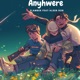 Anywhere feat Alder Rob Single