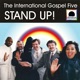 Stand Up 2025 Remastered Version with The International Gospel Five feat Götz Ommert Thomas Cremer Martha Cambridge Keith Sibley