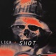 Lick a Shot EP