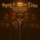 Spend Some Time feat DJ Jam Single