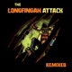 The Longfingah Attack Remixed EP