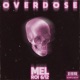 Overdose feat Mel Single