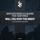Will You Stay the Night feat Sam Vince