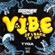 Vibe If I Back It Up Single