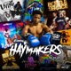 Haymakers Single