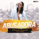 Abusadora feat Franki Single