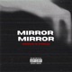 Mirror Mirror feat Prezi Single