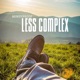 Less Complex Single