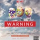Warning feat Hitman 5th Single