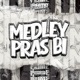 MEDLEY PRAS BI Single