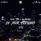 In Your Feelings feat King Trip Single