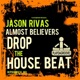 Drop the House Beat Instrumental Mix Single
