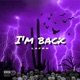 I m Back Single