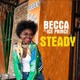 Steady feat Ice Prince Bonus Single