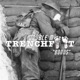 Trenchfoot Bonus Single