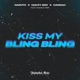 Kiss My Bling Bling feat Nanna Prip Single