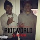 Welcome To RiotWorld