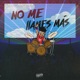 No Me Llames Más Single