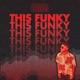 This Funky Single