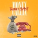 Money Callin feat Tastik Single