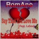 Say That You Love Me feat Lasoul Single