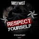 Respect Yourself Single