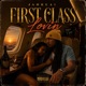 First Class Lovin Single