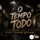 O TEMPO TODO Single