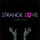 Strange Love Single