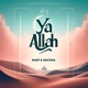 Ya Allah Acapella Vocal Only Single