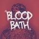 BLOODBATH Single