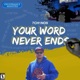 Your Words Never End Single