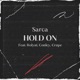 Hold On feat Rolyat Conley Crape Single