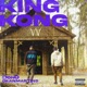 King Kong Single