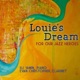 Louie s Dream