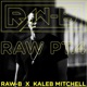 RAW Pt 4 feat Kaleb Mitchell Single