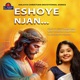 Eeshoye Njan Single
