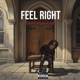 Feel Right Single