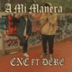 A mi manera feat DERE AIDK Single