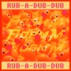Rub A Dub Dub Single