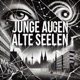 Junge Augen Alte Seelen Single