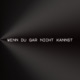 wenn du gar nicht kannst Single