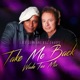 Take Me Back Wade Teo Mix Single